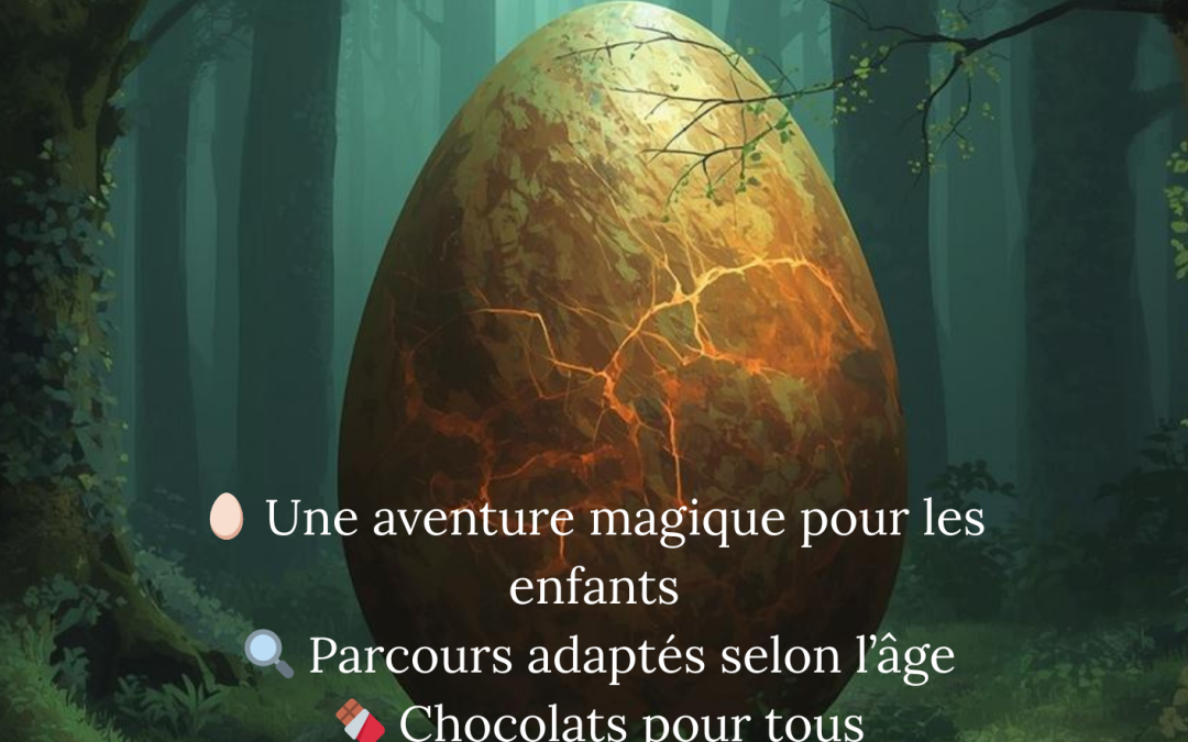 Boissy-Mauvoisin – CHASSE AUX OEUFS DE DRAGON